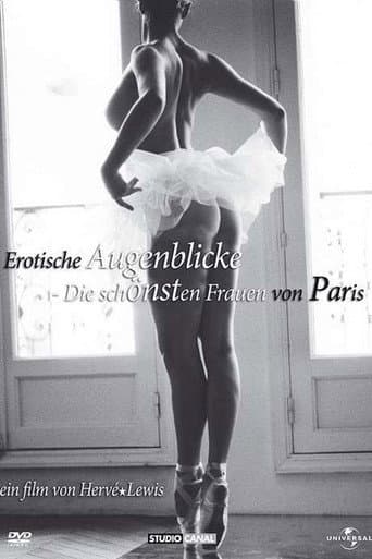 Erotische Augenblicke - Die schönsten Frauen von Paris