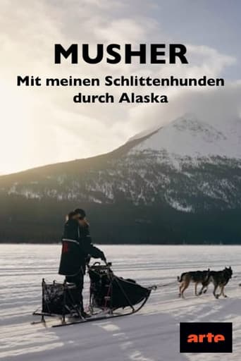 Musher - Mit meinen Schlittenhunden durch Alaska