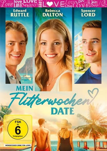 A Honeymoon to Remember - Mein Flitterwochen-Date