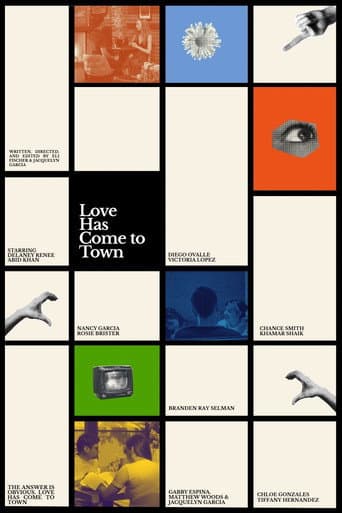 Love Has Come to Town