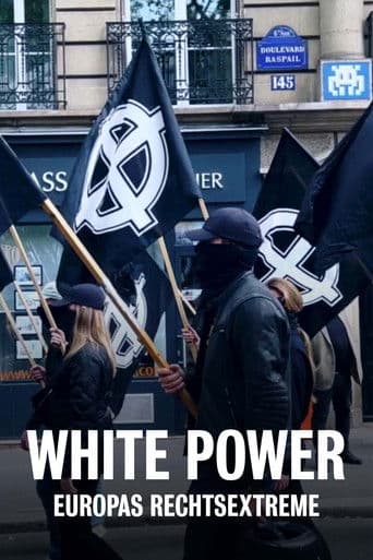 White Power: Europas Rechtsextreme