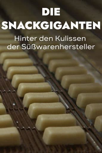 Die Snackgiganten