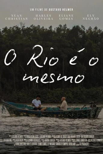 O Rio É o Mesmo