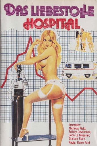 Das liebestolle Hospital