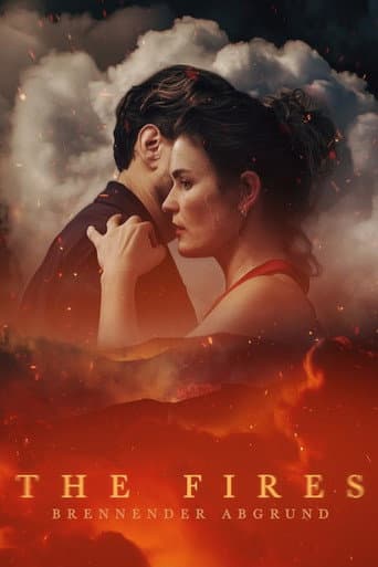 The Fires - Brennender Abgrund