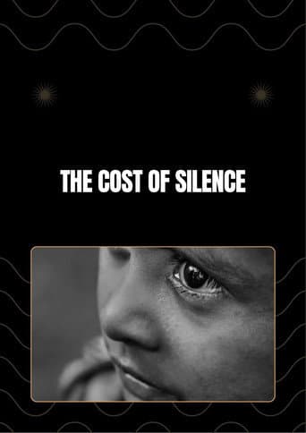 The Cost Of Silence