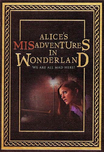 Alice's Misadventures in Wonderland