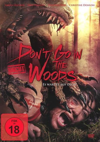 Don't go in the Woods - Es wartet auf Dich!