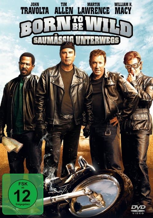 Born to be Wild - Saumäßig unterwegs