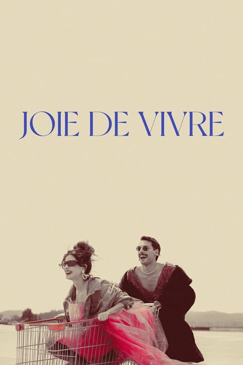 Joie de Vivre