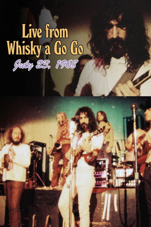 Frank Zappa and The Mothers of Invention: Live at Whisky a Go Go 1968