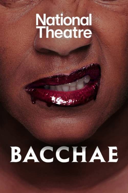 National Theatre Live: Bacchae