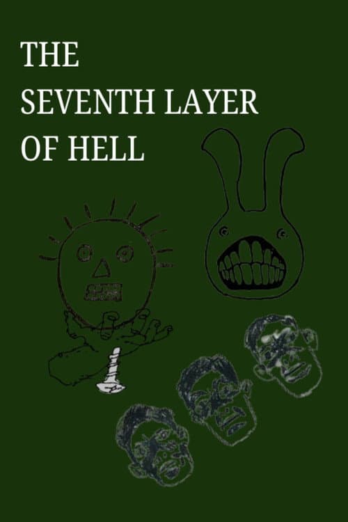 THE SEVENTH LAYER OF HELL