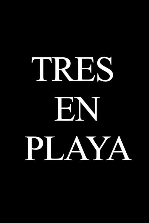 Tres en playa
