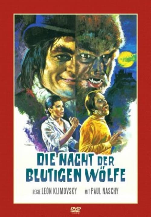 Die Nacht der blutigen Wölfe