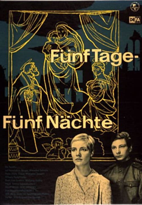 Fünf Tage - Fünf Nächte