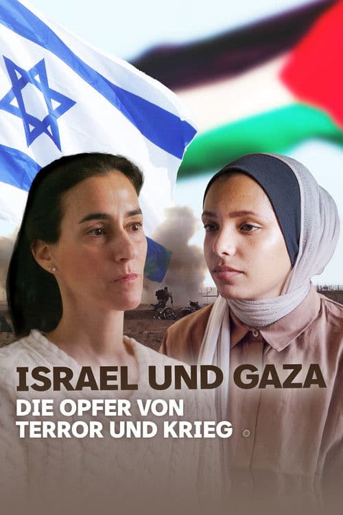 Israel und Gaza – Die Opfer von Terror und Krieg