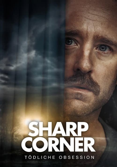 Sharp Corner - Tödliche Obsession