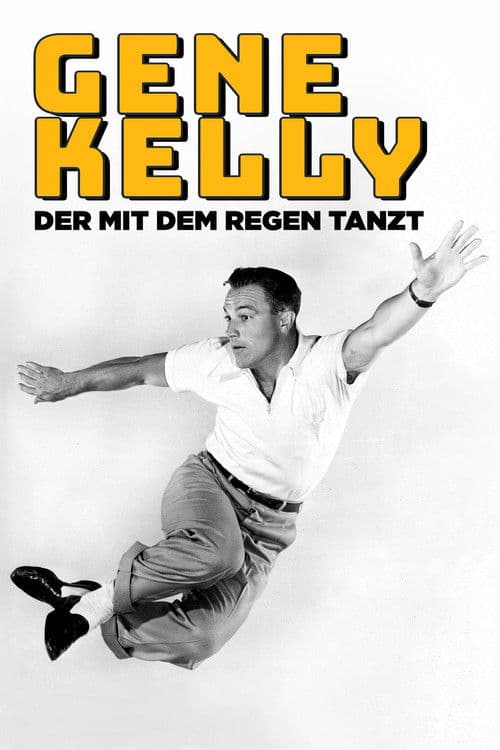 Gene Kelly - Der mit dem Regen tanzt