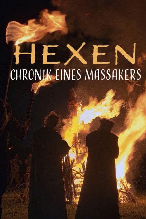 Hexen - Chronik eines Massakers