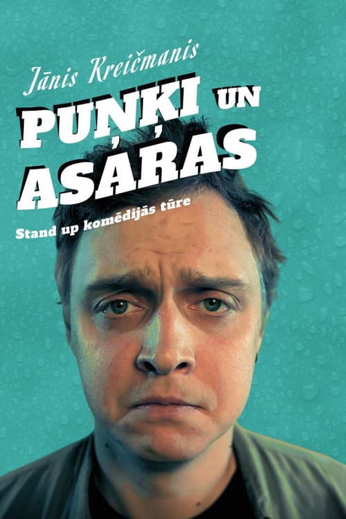 J. Kreičmaņa stendaps: Puņķi un asaras