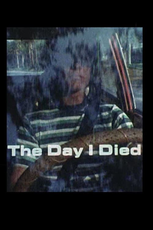 The Day I Died