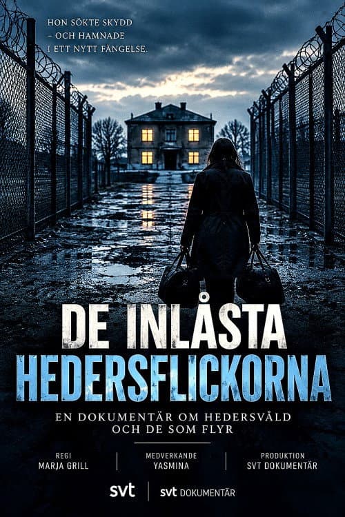 De inlåsta hedersflickorna