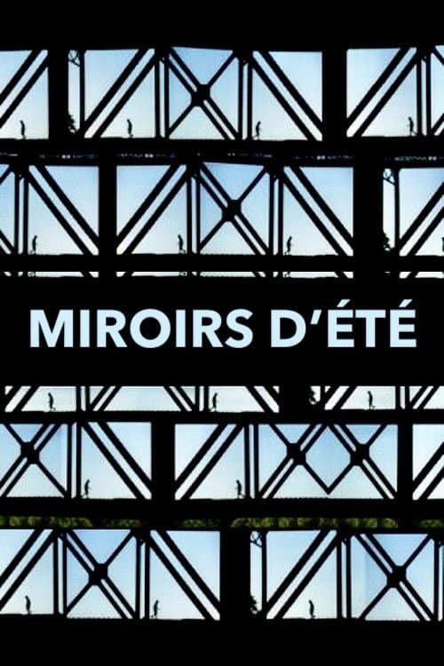Miroirs d'été