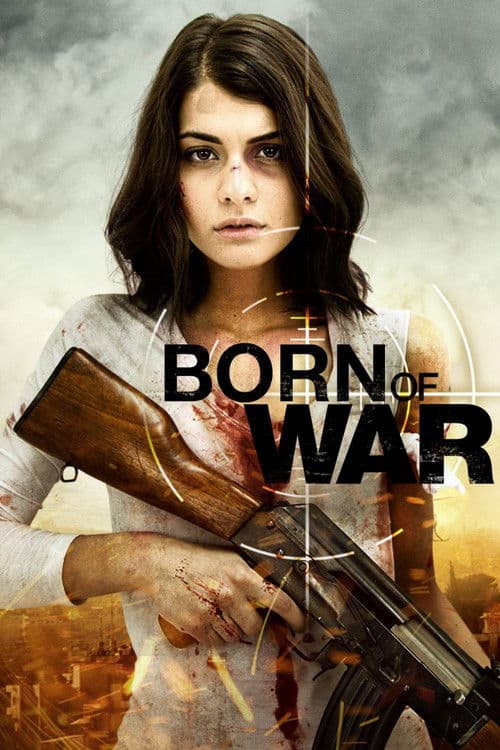 Born of War