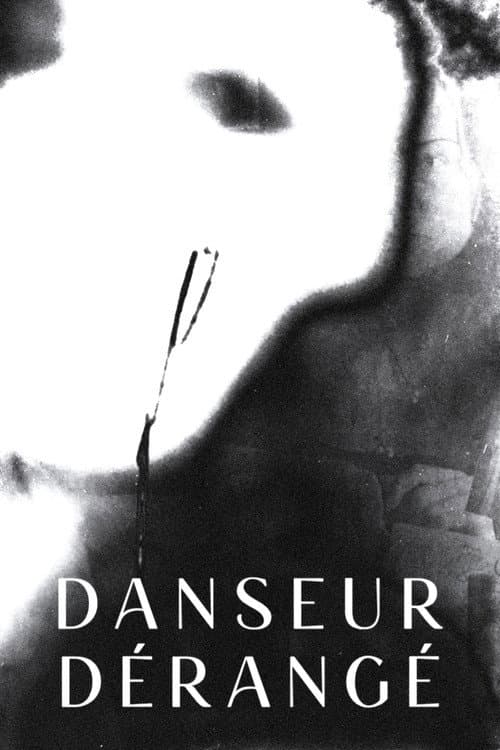 Danseur Dérangé