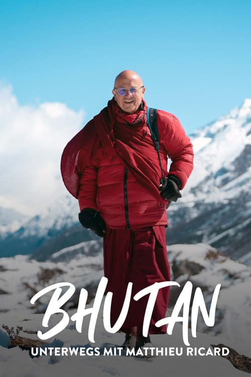 Bhutan, unterwegs mit Matthieu Ricard