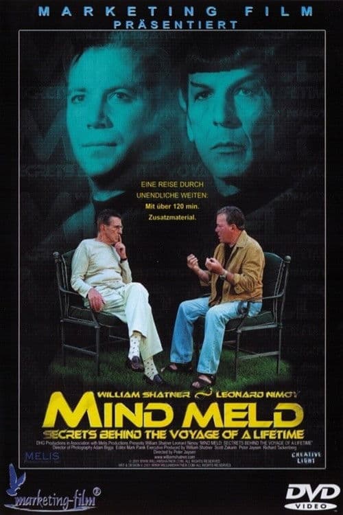 Mind Meld: Secrets Behind the Voyage of a Lifetime