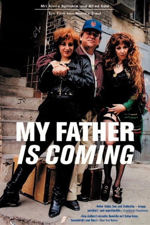 My Father Is Coming
