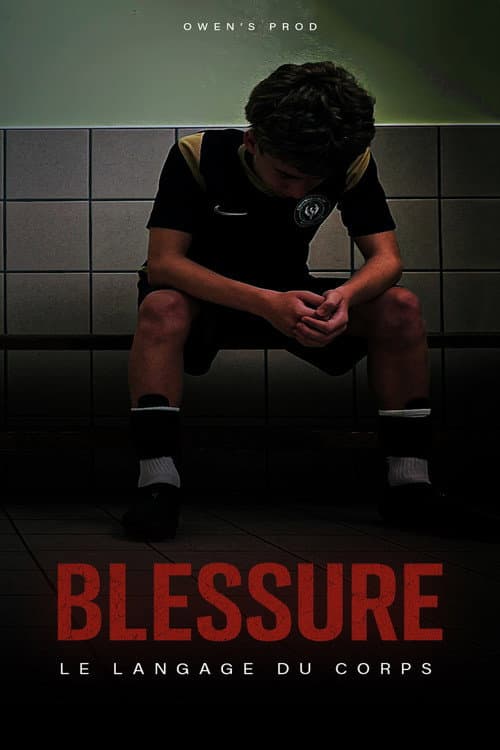 BLESSURE