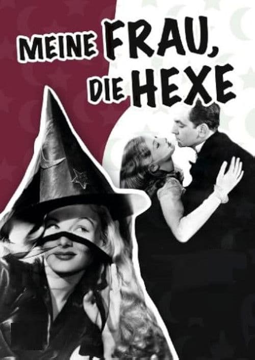 Meine Frau, die Hexe