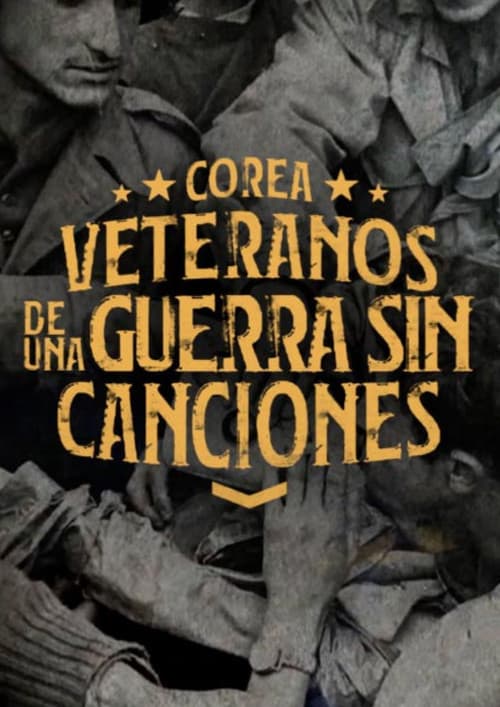 Corea: Veteranos de una guerra sin canciones