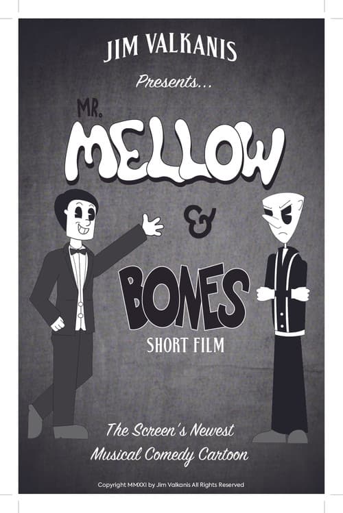 Mr.Mellow & Bones