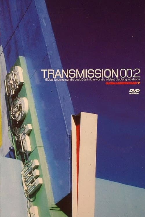 Global Underground: Transmission 00:2