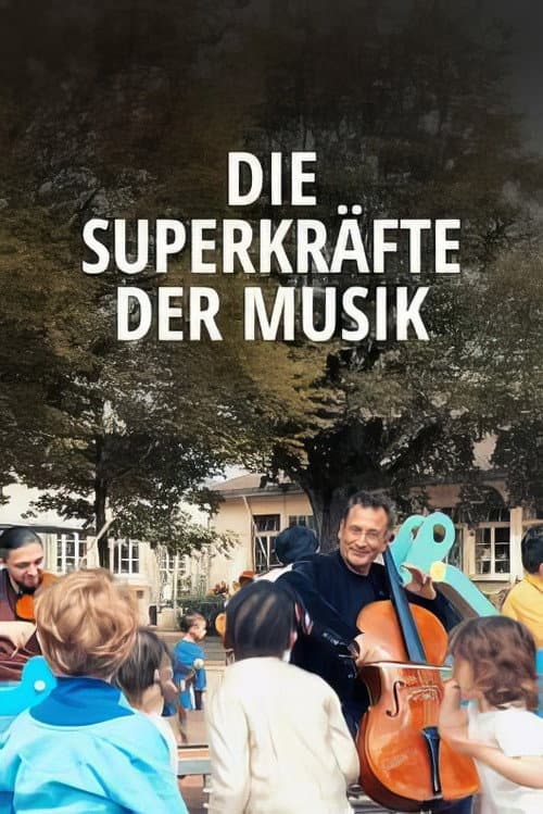 Die Superkräfte der Musik