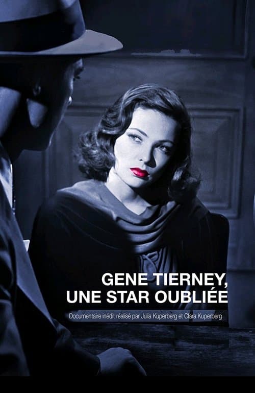 Gene Tierney - Hollywoods vergessener Star