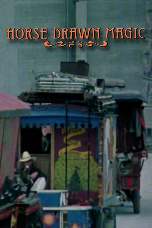Horse Drawn Magic