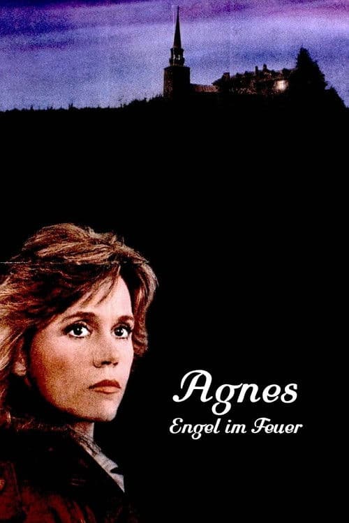 Agnes - Engel im Feuer