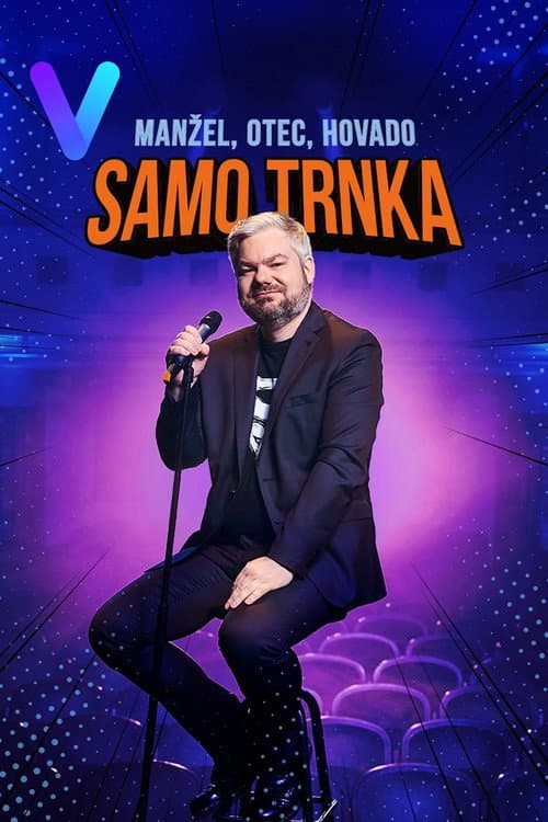 Samo Trnka: Manžel, otec, hovado