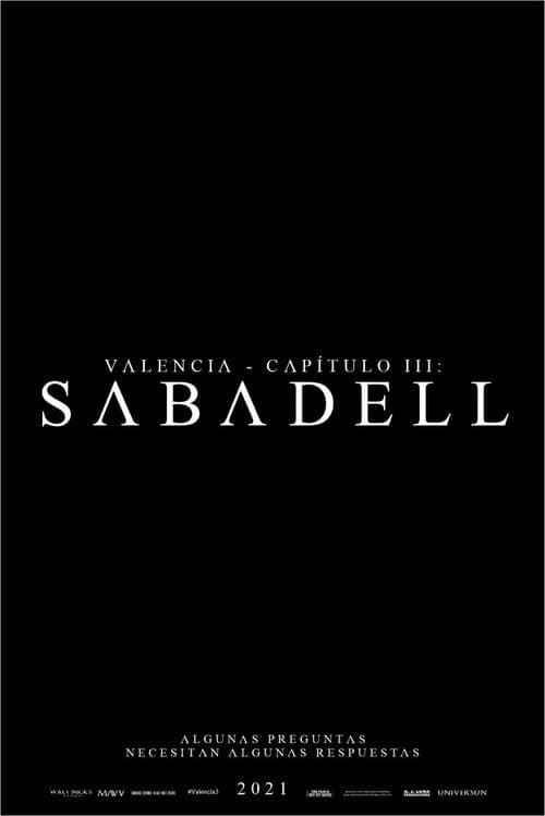 Valencia - Capítulo III: Sabadell