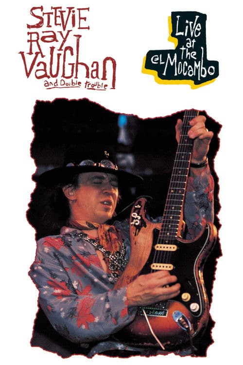 Stevie Ray Vaughan & Double Trouble: Live at the El Mocambo