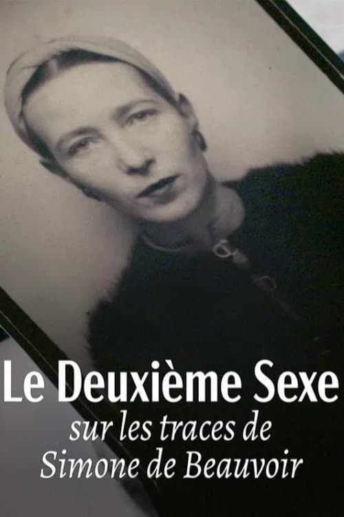 Das andere Geschlecht - Auf den Spuren von Simone De Beauvoir
