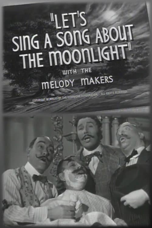 Let's Sing a Song About the Moonlight