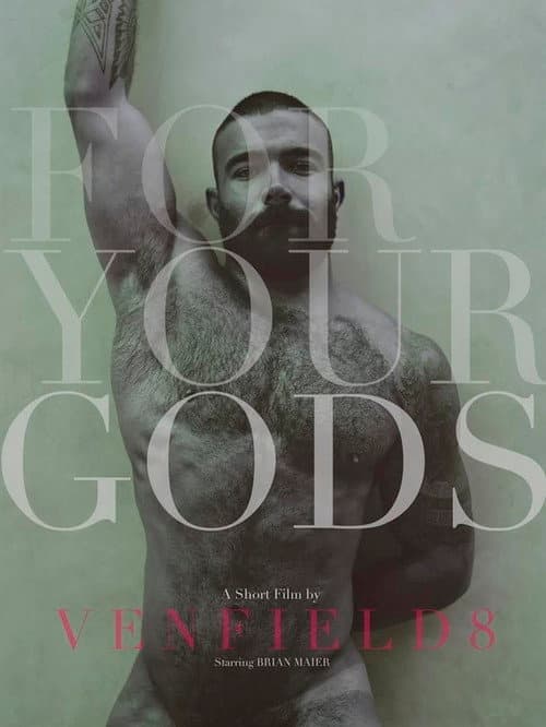 For Your Gods