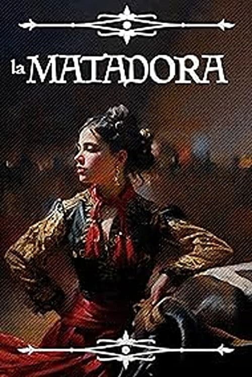 La Matadora