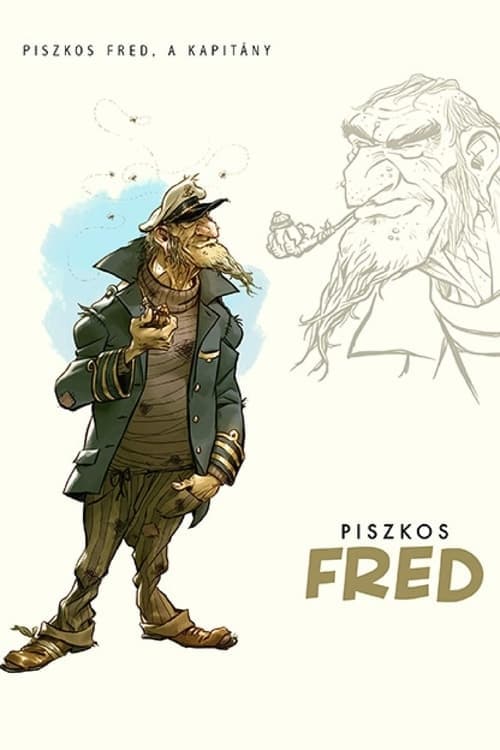 Piszkos Fred, a kapitány